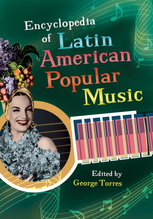 Cover of the book Encyclopedia of Latin American Popular Music by , ABC-CLIO