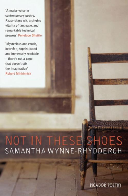 Cover of the book Not In These Shoes by Samantha Wynne-Rhydderch, Pan Macmillan