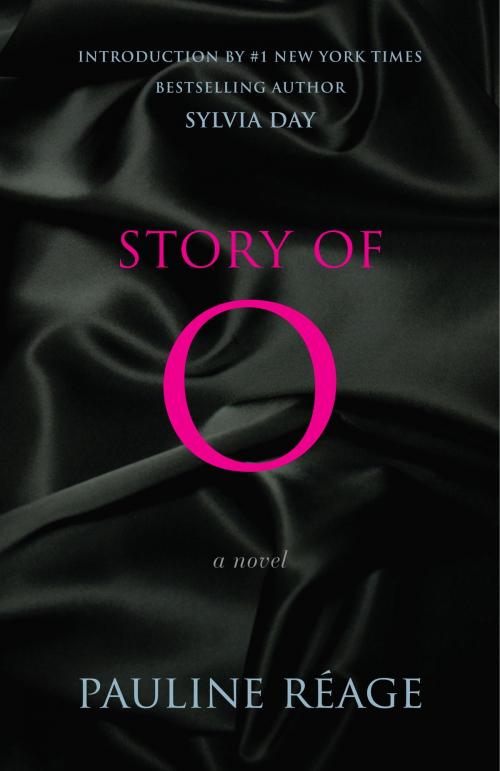 Cover of the book Story of O by Pauline Reage, Jean Paulhan, Random House Publishing Group