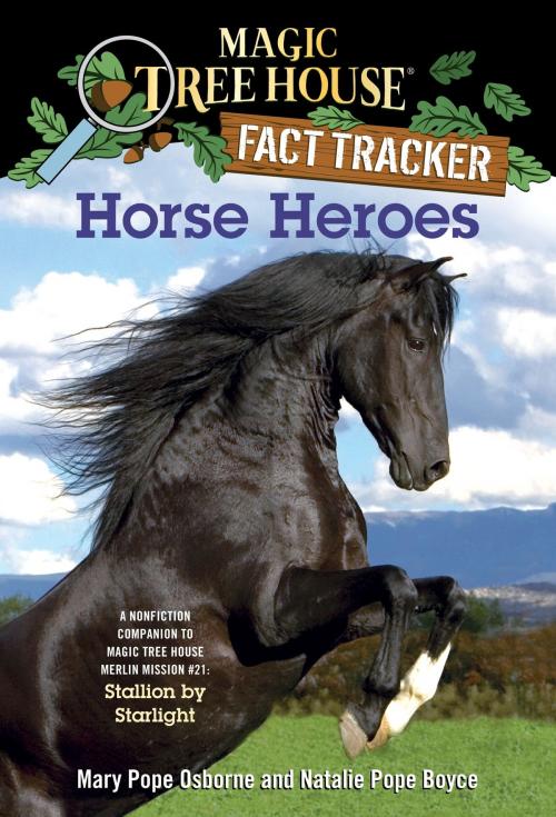 Cover of the book Horse Heroes by Mary Pope Osborne, Natalie Pope Boyce, Random House Children's Books