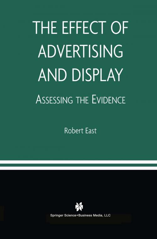 Cover of the book The Effect of Advertising and Display by Robert East, Springer US