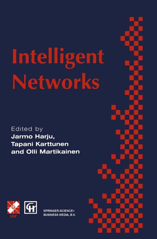 Cover of the book Intelligent Networks by Olli Martikainen, Jarmo Harju, Tapani Karttunen, Springer US