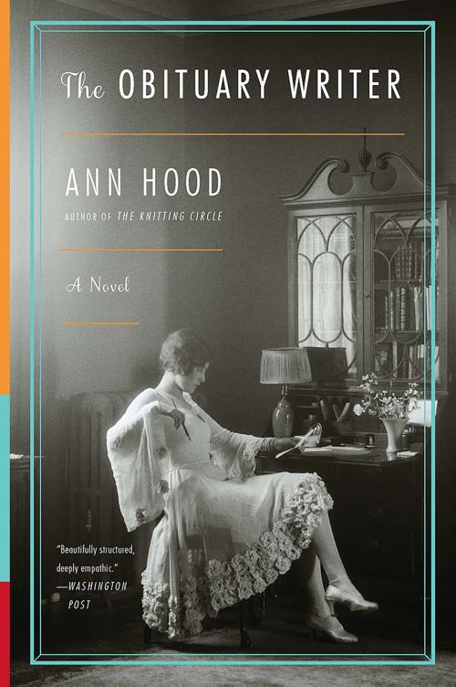 Cover of the book The Obituary Writer: A Novel by Ann Hood, W. W. Norton & Company