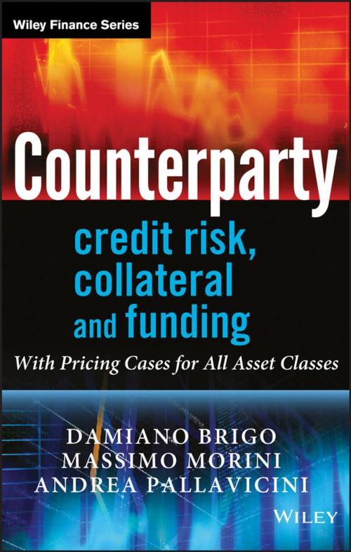 Cover of the book Counterparty Credit Risk, Collateral and Funding by Damiano Brigo, Massimo Morini, Andrea Pallavicini, Wiley