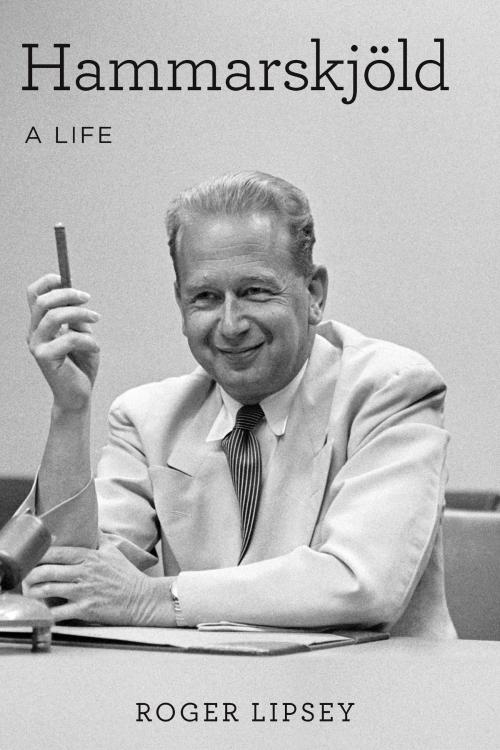 Cover of the book Hammarskjöld by Roger Lipsey, University of Michigan Press