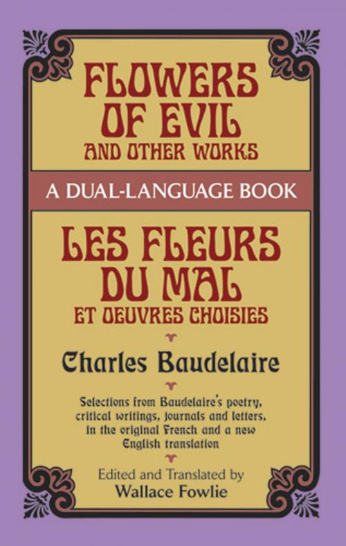 Cover of the book Flowers of Evil and Other Works by Charles Baudelaire, Dover Publications