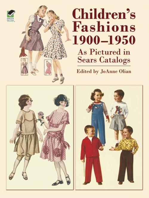 Cover of the book Children's Fashions 1900-1950 As Pictured in Sears Catalogs by , Dover Publications