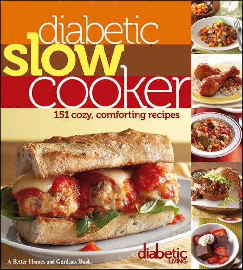 Cover of the book Diabetic Living Diabetic Slow Cooker by Diabetic Living Editors, HMH Books