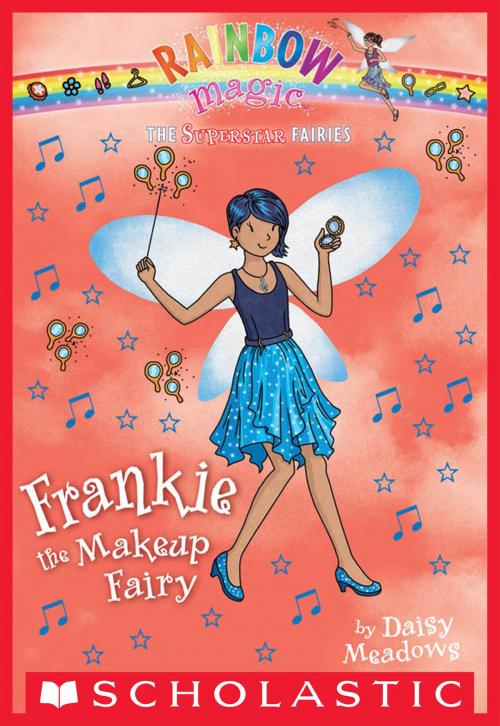 Cover of the book Superstar Fairies #5: Frankie the Makeup Fairy by Daisy Meadows, Scholastic Inc.