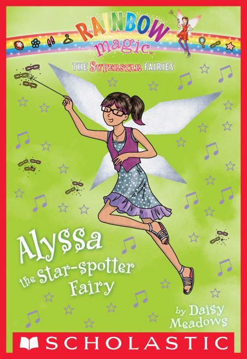 Cover of the book Superstar Fairies #6: Alyssa the Star-Spotter Fairy by Daisy Meadows, Scholastic Inc.