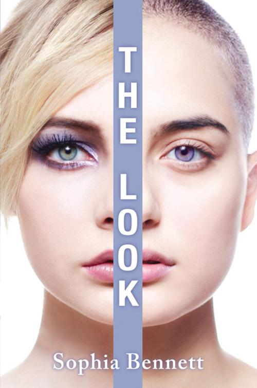 Cover of the book The Look by Sophia Bennett, Scholastic Inc.
