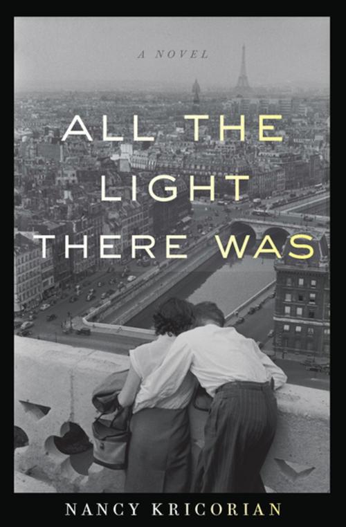 Cover of the book All the Light There Was by Nancy Kricorian, Houghton Mifflin Harcourt
