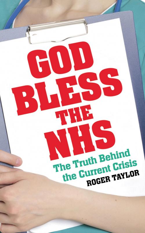 Cover of the book God Bless the NHS by Roger Taylor, Guardian Faber Publishing