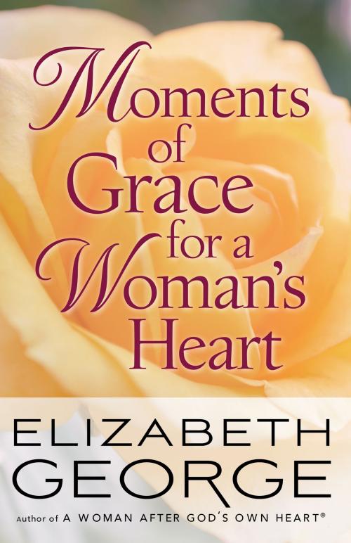 Cover of the book Moments of Grace for a Woman's Heart by Elizabeth George, Harvest House Publishers