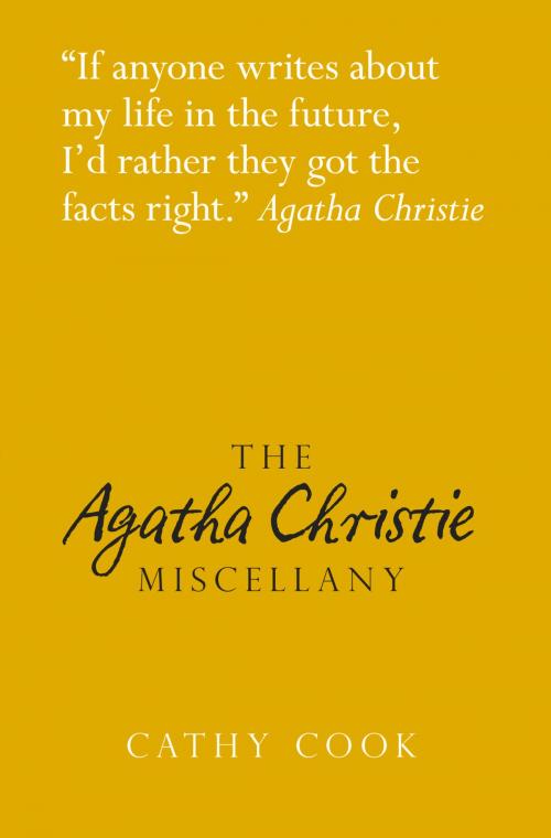 Cover of the book Agatha Christie Miscellany by Cathy Cook, The History Press