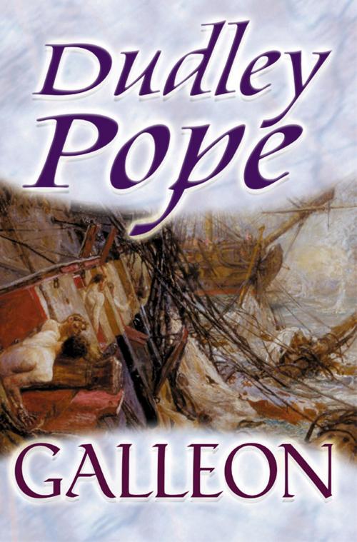 Cover of the book Galleon by Dudley Pope, House of Stratus