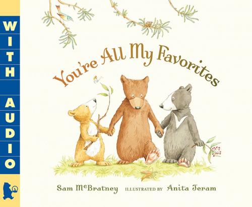 Cover of the book You're All My Favorites by Sam McBratney, Candlewick Press