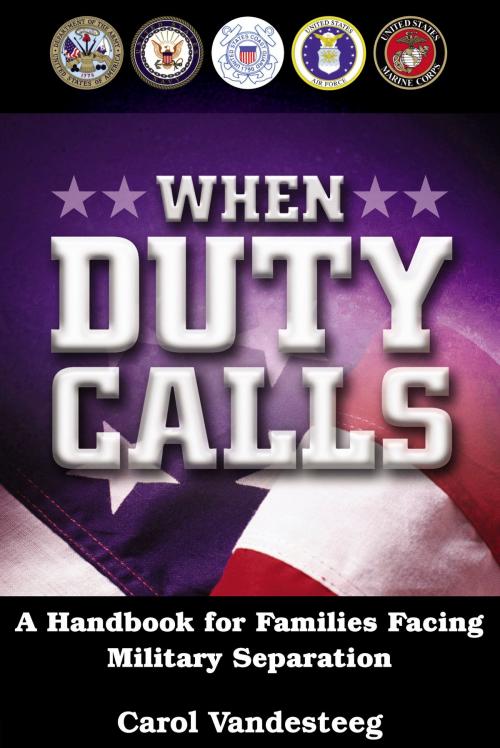 Cover of the book When Duty Calls by Carol Vandesteeg, David C. Cook