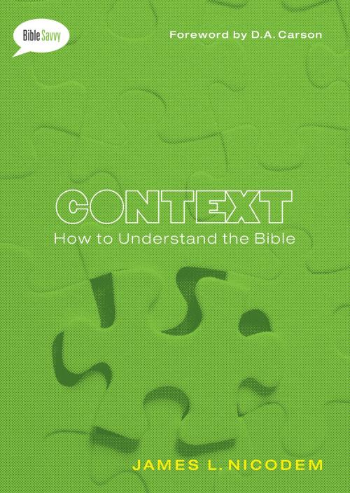 Cover of the book Context by James L. Nicodem, Moody Publishers