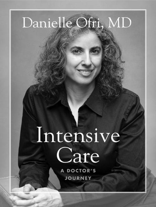 Cover of the book Intensive Care by Danielle Ofri, Beacon Press