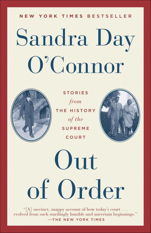 Cover of the book Out of Order by Sandra Day O'Connor, Random House Publishing Group