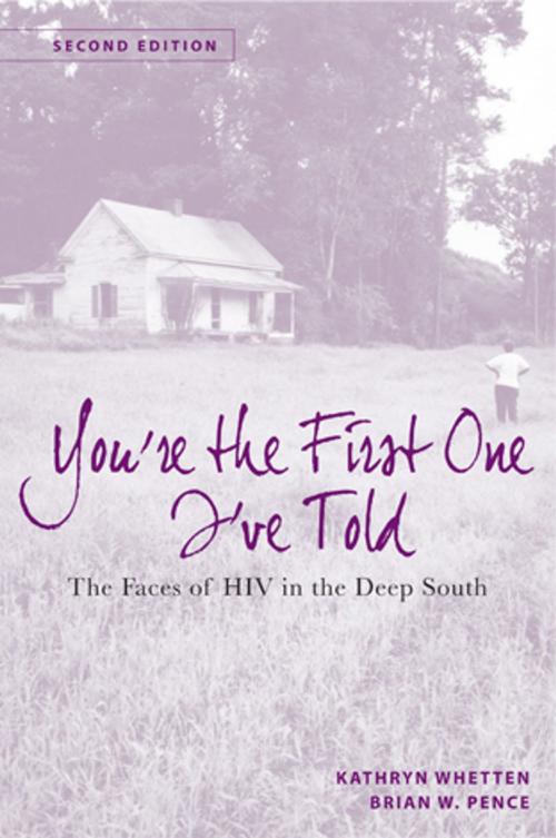Cover of the book You're the First One I've Told by Kathryn Whetten-Goldstein, Brian Wells Pence, Rutgers University Press