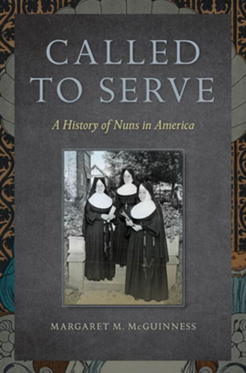 Cover of the book Called to Serve by Margaret  M. McGuinness, NYU Press