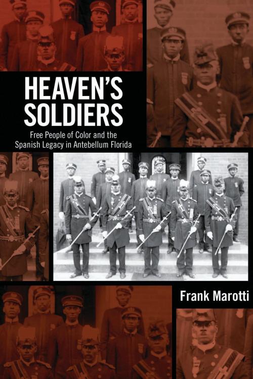 Cover of the book Heaven's Soldiers by Frank Marotti, University of Alabama Press