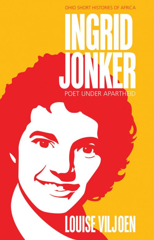 Cover of the book Ingrid Jonker by Louise Viljoen, Ohio University Press