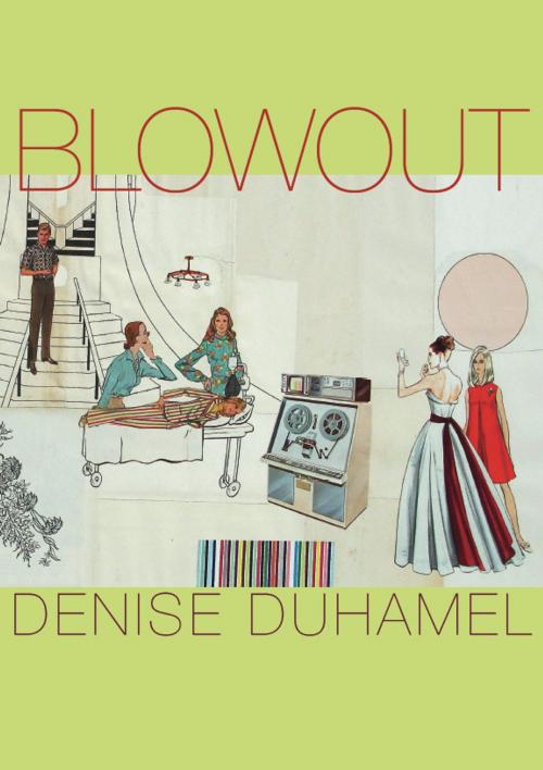 Cover of the book Blowout by Denise Duhamel, University of Pittsburgh Press