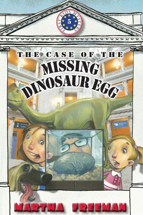 Cover of the book The Case of the Missing Dinosaur Egg by Martha Freeman, Holiday House