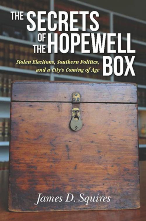 Cover of the book The Secrets of the Hopewell Box by James D. Squires, Vanderbilt University Press