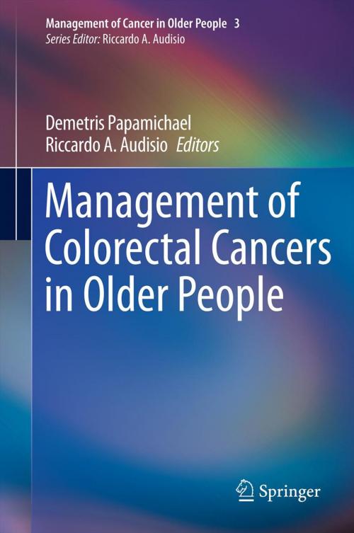 Cover of the book Management of Colorectal Cancers in Older People by , Springer London