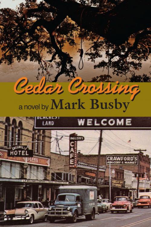Cover of the book Cedar Crossing by Mark Busby, TCU Press