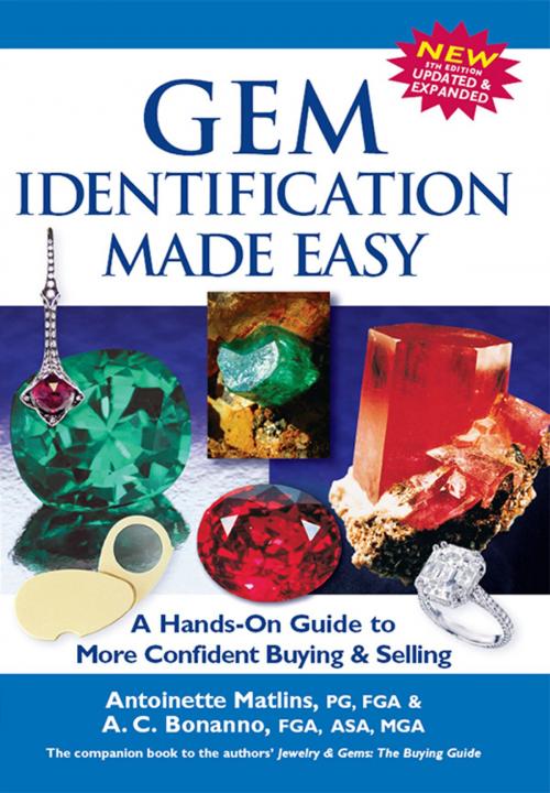 Cover of the book Gem Identification Made Easy, 5th Edition by Antoinette Matlins, PG, Antonio C. Bonanno, GemStone Press
