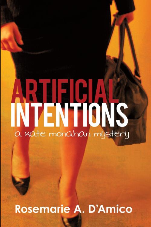 Cover of the book Artificial Intentions by Rosemarie D'Amico, Rosemarie D'Amico