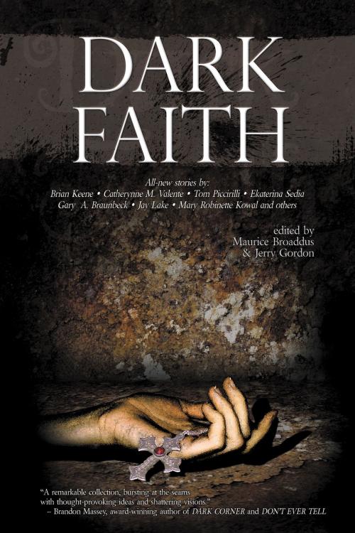 Cover of the book Dark Faith by Jerry Gordon, Maurice Broaddus, Apex Publications
