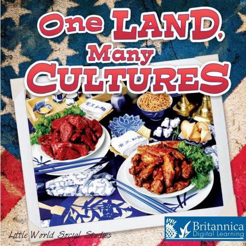 Cover of the book One Land, Many Cultures by Maureen Picard Robins, Britannica Digital Learning