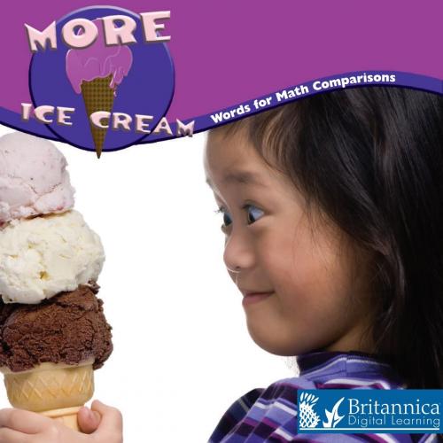 Cover of the book More Ice Cream by Marcia Freeman, Britannica Digital Learning