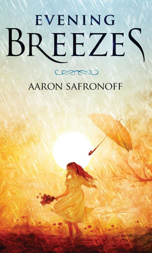 Cover of the book Evening Breezes by Aaron Safronoff, Brown House Inc.