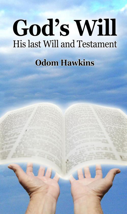 Cover of the book God's Will by Odom Hawkins, Odom Hawkins