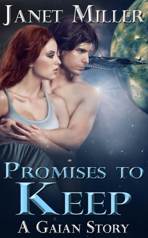 Cover of the book Promises To Keep by Janet Miller, Janet Miller