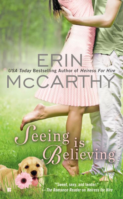 Cover of the book Seeing is Believing by Erin McCarthy, Penguin Publishing Group