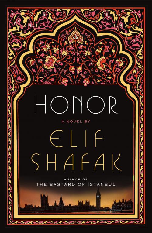 Cover of the book Honor by Elif Shafak, Penguin Publishing Group