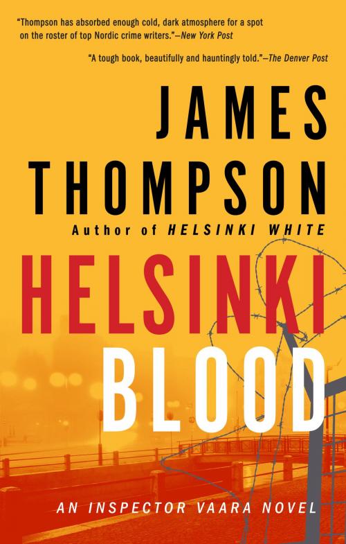 Cover of the book Helsinki Blood by James Thompson, Penguin Publishing Group