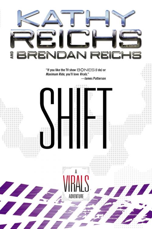 Cover of the book Shift by Kathy Reichs, Brendan Reichs, Penguin Young Readers Group