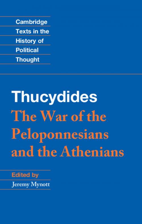 Cover of the book Thucydides by Thucydides, Jeremy Mynott, Cambridge University Press