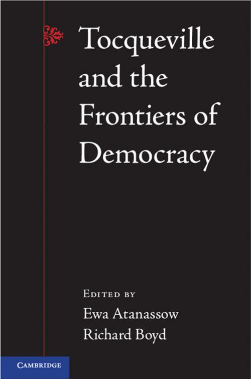 Cover of the book Tocqueville and the Frontiers of Democracy by , Cambridge University Press