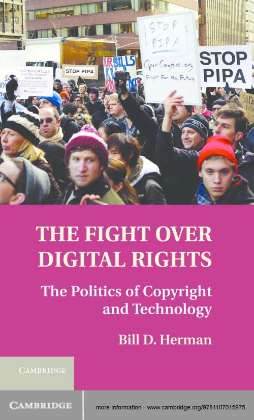 Cover of the book The Fight over Digital Rights by Bill D. Herman, Cambridge University Press
