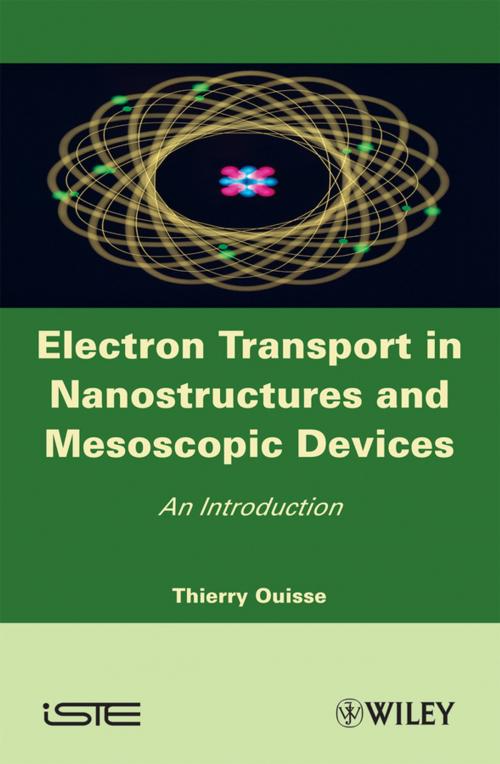Cover of the book Electron Transport in Nanostructures and Mesoscopic Devices by Thierry Ouisse, Wiley